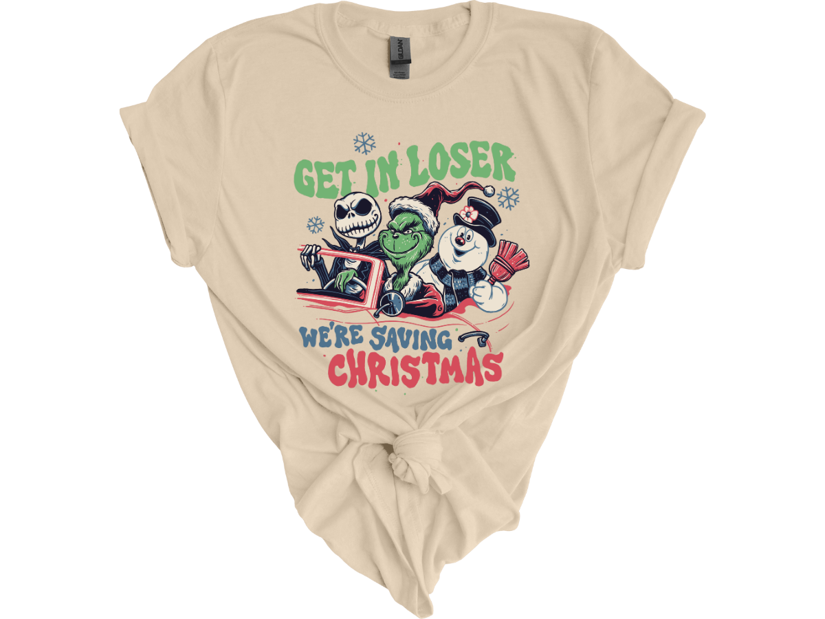 Christmas "Get in loser we're saving Christmas' Tee